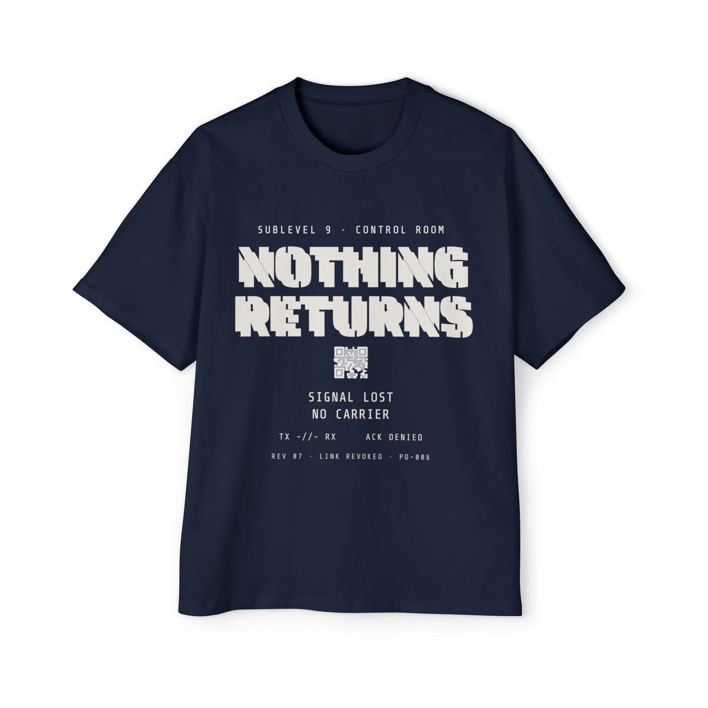 NO SIGNAL RETURNS Men's Heavy Oversized Tee