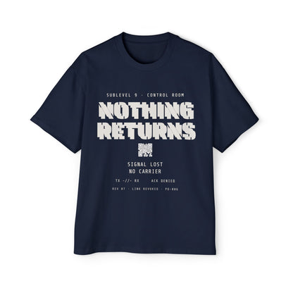 NO SIGNAL RETURNS Men's Heavy Oversized Tee