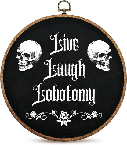 Gothic Wall Decor,Funny Humor Goth Home Decor,Live Laugh Lobotomy Sign for Gothic Decor,Dark Black Wall Art Hanging for Bedroom,Kitchen,Bathroom,Office